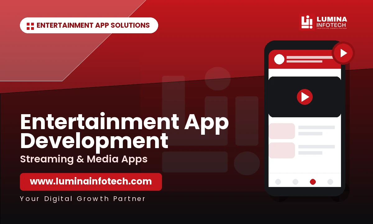 Entertainment App Development